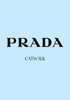 Prada Catwalk boekomslag met een minimalistisch ontwerp met het woord "PRADA" in grote zwarte hoofdletters en "CATWALK" in kleinere zwarte hoofdletters gecentreerd eronder op een lichtblauwe achtergrond, die lijkt op een avant-garde Prada Catwalk Schilderij van CollageDepot, perfect voor je wanddecoratie .-