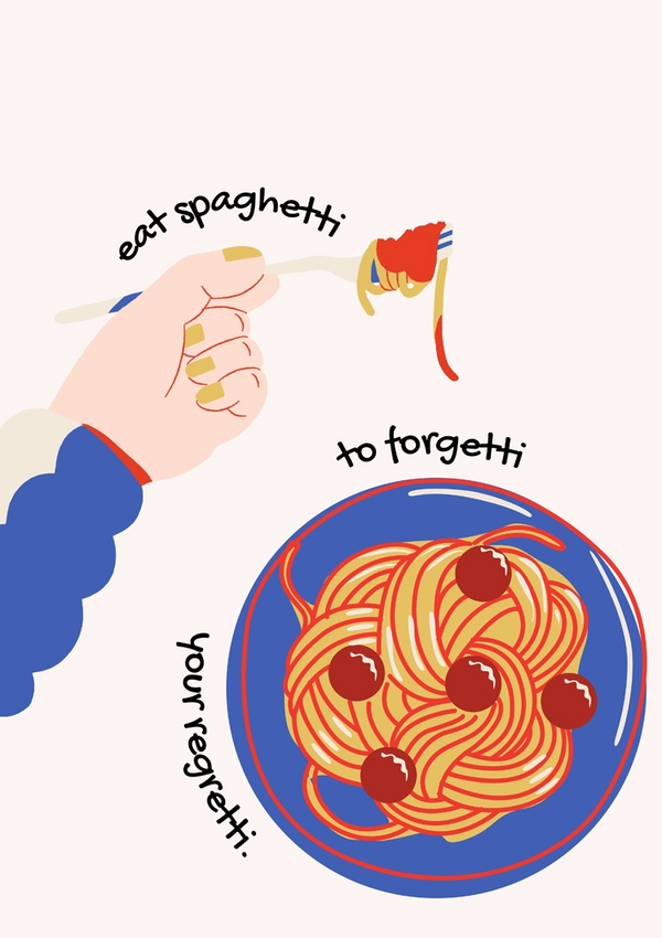 Illustratie van een hand die een vork met spaghetti vasthoudt, vergezeld van de zinsnede "eet spaghetti om je spijt te vergeten", geschreven rond een bord spaghetti en gehaktballetjes op een blauw bord. Dit Eat Spaghetti Schilderij fungeert tevens als charmante wanddecoratie en wordt geleverd met een magnetisch ophangsysteem voor eenvoudig ophangen. Van CollageDepot.